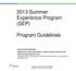 2013 Summer Experience Program (SEP) Program Guidelines