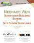NECHAKO VIEW SUBDIVISION BUILDING SCHEME SITE DESIGN GUIDELINES AND. North Nechako Road Prince George, BC April, 2017