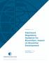 White Paper May Patchwork Regulatory Guidance for Biosimilars: Impact on Biosimilar Development. Sally Amanuel, MA, MBA Victoria Coutinho, PhD