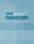 Table of Contents 2015 STAKEHOLDERS REPORT