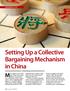 Setting Up a Collective Bargaining Mechanism in China. chinafocus. 22 m a y by Rachel Zhang Must an employer set up a labour