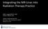 Integrating the MR-Linac into Radiation Therapy Practice