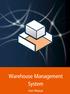 Warehouse Management System. User Manual. protonic software GmbH