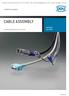 CABLE ASSEMBLY A PERFECT ALLIANCE. INDIVIDUAL SOLUTIONS. Complete systems from one source.
