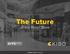 The Future. of the Retail Store A RETAIL DIVE PLAYBOOK