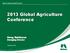 2013 Global Agriculture Conference