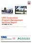 URS Corporation Program Management Services Report OCTOBER 28, 2014