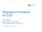 Regulatory Framework for CCS