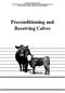 Preconditioning and Receiving Calves
