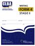 STAGE II WRITING FORM 4. Copyright 2015 Centre for Education & Training