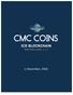 CMC COINS CMC COINS. 11 November, W H I T E P A P E R v W H I T E P A P E R v CMC COINS ICO WHITEPAPER v1.