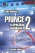 This book has been revised in line with the changes to the PRINCE2 manual, published in February/March 2002.