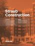 Straub Construction CASE STUDY. Challenge. Solution