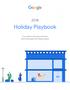 Holiday Playbook. Your guide to winning customers and driving sales this holiday season. Last updated