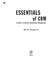 ESSENTIALS of CRM A Guide to Customer Relationship Management Bryan Bergeron