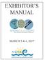 EXHIBITOR S MANUAL MARCH 5 & 6, 2017