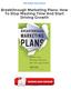 [PDF] Breakthrough Marketing Plans: How To Stop Wasting Time And Start Driving Growth