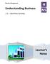 Business Management H N5. Understanding Business. 1.1 Business Activity. Learner s Notes