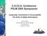 C.S.Ch.E. Conference PSLM 2005 Symposium Leadership, Commitment & Accountability The Driver of Safety Performance