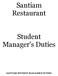 Santiam Restaurant. Student Manager s Duties SANTIAM STUDENT MANAGER'S DUTIES