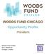 WOODS FUND CHICAGO Opportunity Profile