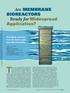 There s a lot to admire about membrane. Are MEMBRANE BIOREACTORS Ready for Widespread Application?