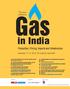 Gas. in India. 13th Annual Conference on. November 11-12, 2013, The Imperial, New Delhi