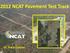 2012 NCAT Pavement Test Track