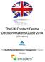 The UK Contact Centre Decision-Maker's Guide 2014