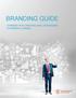 BRANDING GUIDE A PRIMER FOR CREATING AND LEVERAGING A POWERFUL BRAND