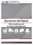 Dynamics AX Retail. Merchandising and Inventory Management