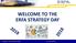 WELCOME TO THE ERFA STRATEGY DAY