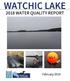 WATCHIC LAKE 2018 WATER QUALITY REPORT