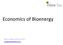Economics of Bioenergy. Noel Gavigan, IrBEA Executive