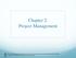 Chapter 2: Project Management