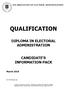 THE ASSOCIATION OF ELECTORAL ADMINISTRATORS QUALIFICATION DIPLOMA IN ELECTORAL ADMINISTRATION CANDIDATE'S INFORMATION PACK