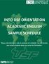 INTO USF ORIENTATION ACADEMIC ENGLISH SAMPLE SCHEDULE