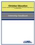 Christian Education. Internship Handbook. Internship Handbook. For. Christian Education