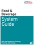 Food & Beverage. System Guide. Wall and Equipment Coatings, Flooring, and Linings