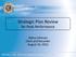 Strategic Plan Review for Peak Performance. Debra Johnson Clerk and Recorder August 23, 2012