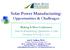 Solar Power Manufacturing: Opportunities & Challenges