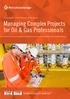 Managing Complex Projects for Oil & Gas Professionals