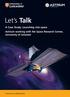 Let s Talk. A Case Study: Launching into space Astrium working with the Space Research Centre, University of Leicester