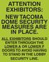 ATTENTION EXHIBITORS: NEW TACOMA DOME SECURITY MEASURES ARE IN PLACE.