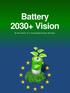 Battery Vision. At the Heart of a Connected Green Society