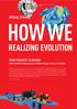 HOW WE REALIZING EVOLUTION SPECIAL FEATURE. FROM PRODUCTS TO BRANDS TOMY s Growth Strategy Focused on Market Changes in Pursuit of Evolution