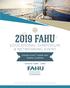 2019 FAHU EDUCATIONAL SYMPOSIUM & NETWORKING EVENT GRAND HYATT TAMPA BAY TAMPA, FLORIDA AUGUST 22ND - 23RD NAVIGATING THE WINDS OF CHANGE