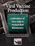 Viral Vaccine Production