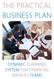 THE PRACTICAL BUSINESS PLAN DYNAMIC PLANNING SYSTEM FOR FINANCIAL SERVICES TEAMS