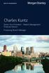 Charles Kuntz. Senior Vice President - Wealth Management Financial Advisor Producing Branch Manager
